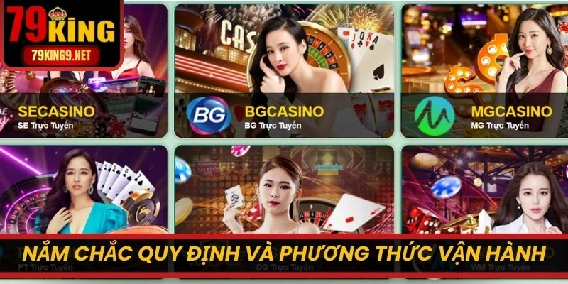 Nắm chắc quy định và phương thức vận hành của từng game