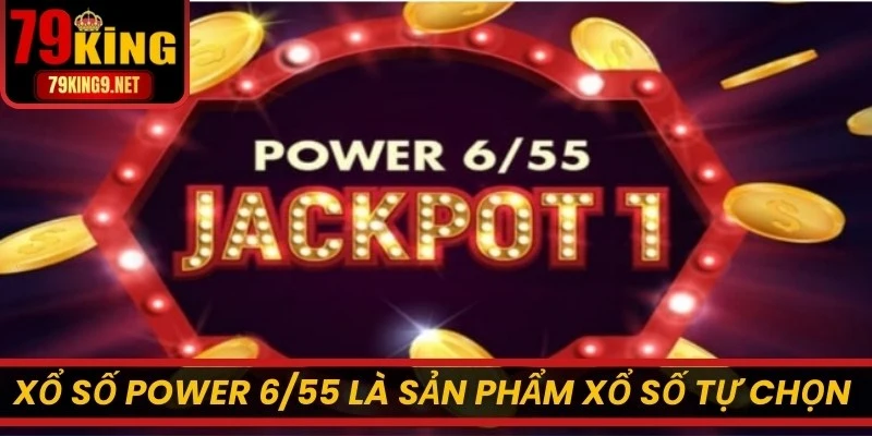 Xổ Số Power 6/55 là sản phẩm xổ số tự chọn rất phổ biến do Vietlott phát hành